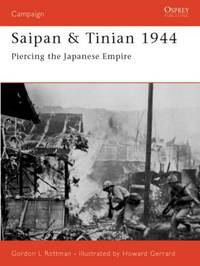 Saipan & Tinian 1944: Piercing the Japanese Empire (Campaign, 137)