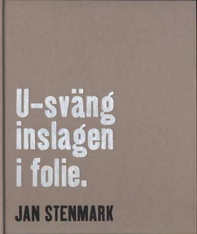 U-SVÄNG INSLAGEN I FOLIE.