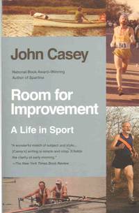 ROOM FOR IMPROVEMENT A Life in Sport