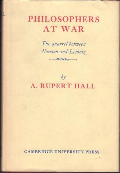 Philosophers at War. The quarrel between Newton…