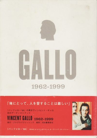 Vincent Gallo  1962-1999  ヴィンセント•ギャロ Vincent Gallo 1962-1999: Vincent Gallo: 9784309903538