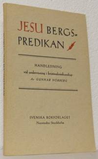 Jesu bergspredikan. Handledning vid undervisning…