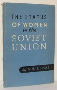 The Status of Women in the Soviet Union