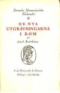 De nya utgrävningarna i Rom.