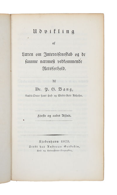 Udvikling af Læren om Interessentskab og de samme nærmest vedkommende Retsforhold. 3 parts.  - [PRESENTATION COPY OF THIS MILESTONE IN SCANDINAVIAN LEGAL HISTORY] (photo 6)