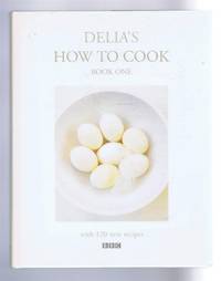 image of Delia's How to Cook - Book One with 120 new recipes