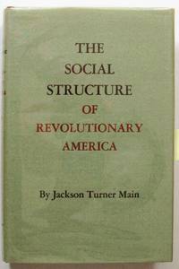 cover of The Social Structure of Revolutionary America