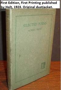 Selected Poems by Frost, Robert - 1923