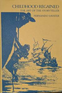 Childhood Regained The Art of the Storyteller