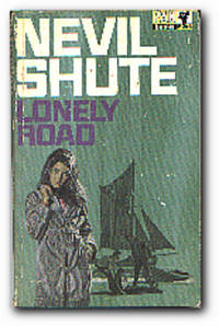 Lonely Road de Shute, Nevil - 1968