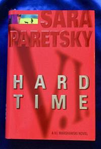 HARD TIME; A V. I. Warshawski Novel