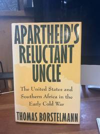 Apartheid's Reluctant Uncle