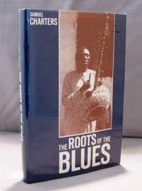 The Roots of the Blues: An African Search.