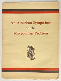 cover of An American symposium on the Macedonian problem