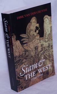 image of Siam and the West, 1500-1700
