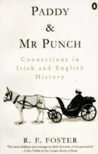 Paddy and Mr. Punch: Connections in Irish and English History (Penguin history)