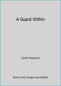 cover of A Guard Within