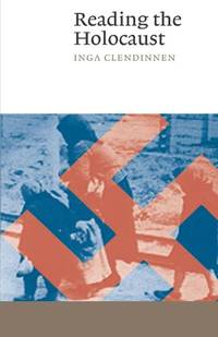 Reading the Holocaust (Canto)