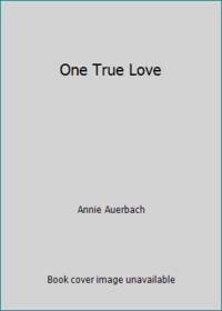 One True Love