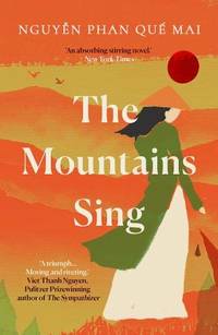 The Mountains Sing: Runner-up for the 2021 Dayton Literary Peace Prize