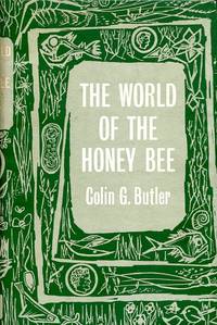 image of The World of the Honeybee (New Naturalist 29)