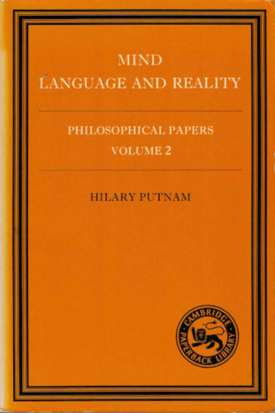 MIND, LANGUAGE AND REALITY. Philosophical Papers,…