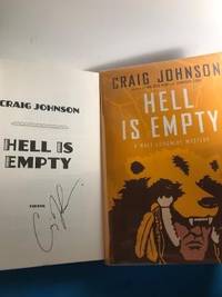 HELL IS EMPTY: A WALT LONGMIRE MYSTERY (WALT LONGMIRE MYSTERIES; SIGNED  FIRST ED, FIRST PRINT.) by Johnson, Craig - 2011