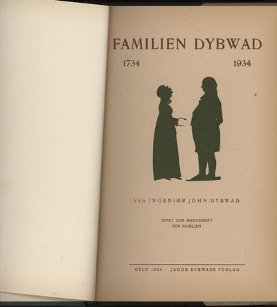 Familien Dybwad og grene av tilknyttede familier. [Ved Ingeniør ...]... Trykt som manuskript med bidrag fra ""Kjøbmand Jacob Dybwads famlilielegat"". Bundet med Mina Jespersen: Familien Dybwad. 7de og 8de ledd. Supplement til John Dybwad: Familien Dybwad 1734-1934. Trykt som manuskript. Oslo 1953 (photo 2)