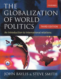 cover of The Globalization of World Politics: An Introduction to International Relations, Third Edition