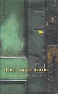 Sleep Toward Heaven