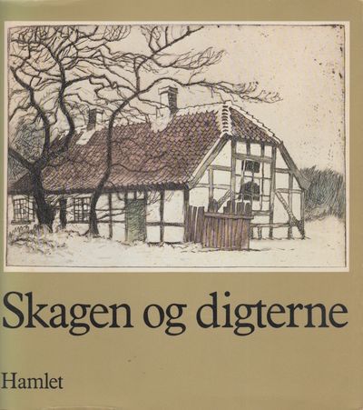 Skagen og digterne. Tekster om Skagen som…