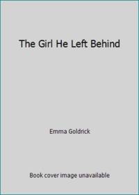 The Girl He Left Behind