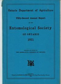 image of FIFTY-SECOND ANNUAL REPORT OF THE ENTOMOLOGICAL SOCIETY OF ONTARIO 1921. Ontario Department of Agriculture.