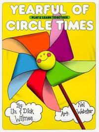 Yearful of Circle Times : Play and Learn Together