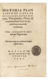 Historia Plantarum et Vires, ex Dioscoride, Paulo Aegineta, Theophrasto, Plinio et recentioribus Graecis, juxta elementorum ordinem..