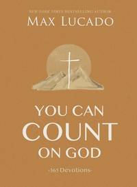 You Can Count on God: 365 Devotions