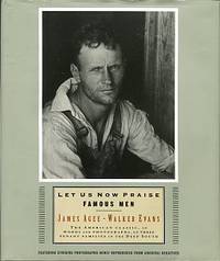 Let Us Now Praise Famous Men: Three Tenant Families