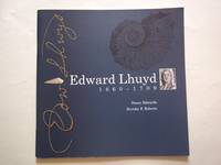 Edward Lhuyd 1660-1709 by Nancy, Edwards; Brynley, F. Roberts - 2010