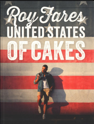 UNITED STATES OF CAKES. Bakverk och sötsaker från…