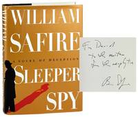 Sleeper Spy [Inscribed by William Safire to David Cornwell aka John le Carre]