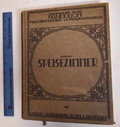 Darmstadt: A. Koch, 1912. Hardcover. Good (heavy wear to boards and spine, light foxing spots to end...