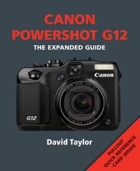 Canon Powershot G12 (Expanded Guide)