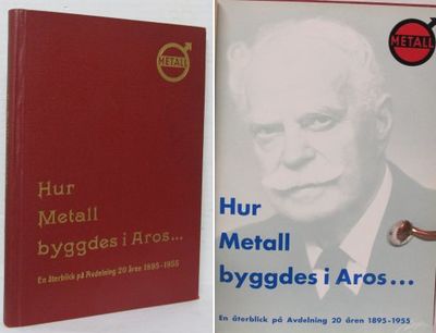 Hur Metall byggdes i Aros... Redigerad på uppdrag…