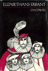 Elizabethans Errant: The Strange Fortunes of Sir Thomas Sherley and His Three Sons.