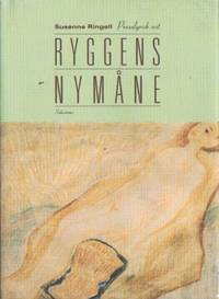 Ryggens nymåne. Prosalyrisk svit.