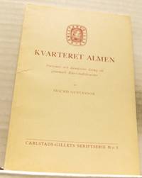Kvarteret Almen. Personer och händelser kring ett…