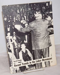 image of Recent trends in the labor movement