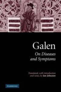 image of Galen: On Diseases and Symptoms