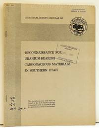 Reconnaissance for Uranium-Bearing Carbonaceous Materials in Southern Utah by Zeller, Howard D - 1955