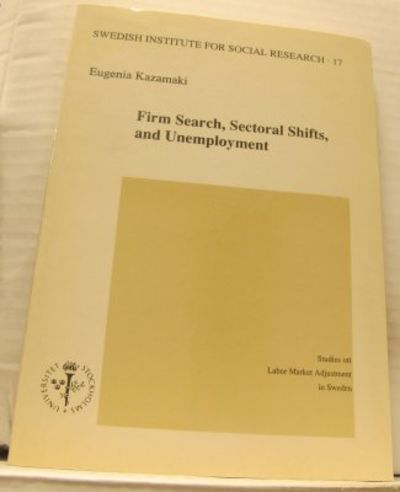 Firm Search, Sectoral Shifts, and Unemployment.…